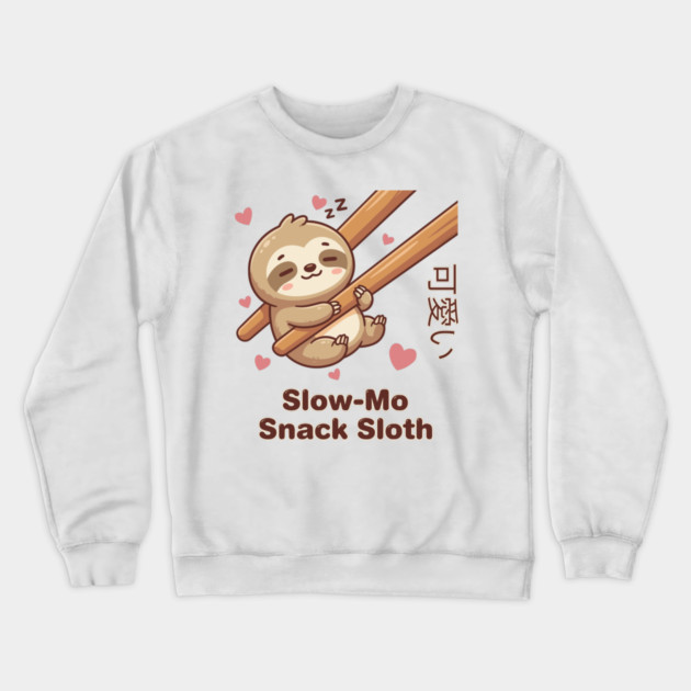 Cute Kawaii Sloth Chopstick Dumpling Cute Meme Crewneck Sweatshirt by creative
