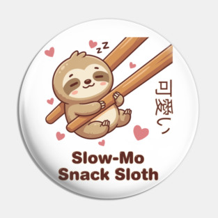 Cute Kawaii Sloth Chopstick Dumpling Cute Meme Pin