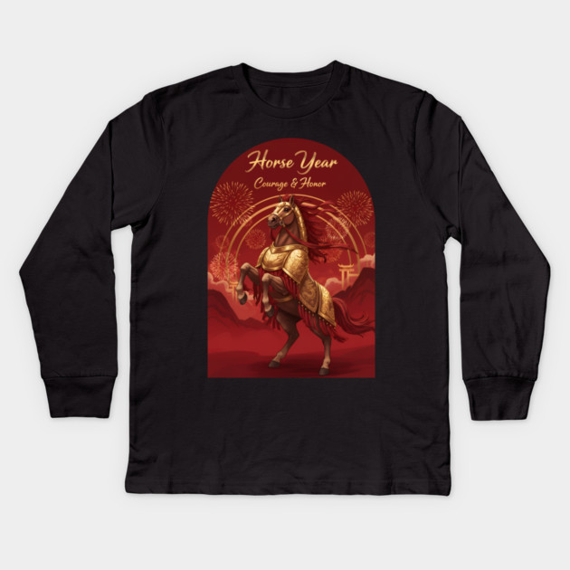 Year of the Horse Courage & Honor Chinese Zodiac 2026 Lunar New Year Kids Long Sleeve T-Shirt by creative
