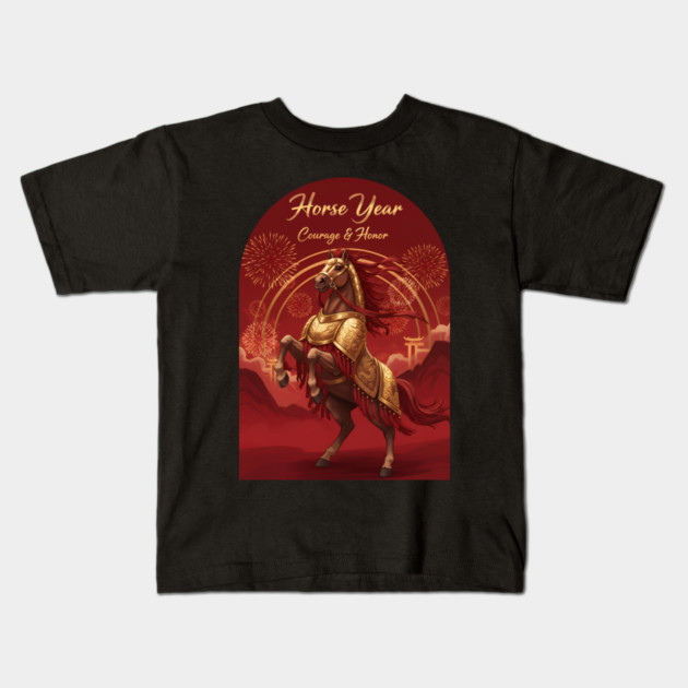 Year of the Horse Courage & Honor Chinese Zodiac 2026 Lunar New Year Kids T-Shirt by creative