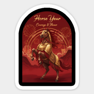 Year of the Horse Courage & Honor Chinese Zodiac 2026 Lunar New Year Magnet