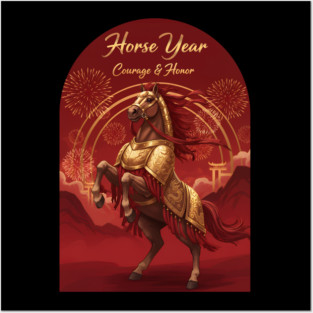 Year of the Horse Courage & Honor Chinese Zodiac 2026 Lunar New Year Posters and Art