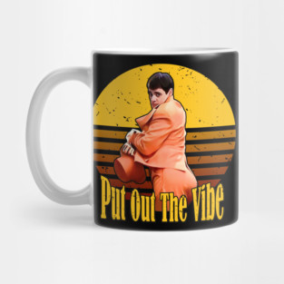 Dumb and Dumber I’m Going To Hang By The Bar Put Out The Vibe Mug