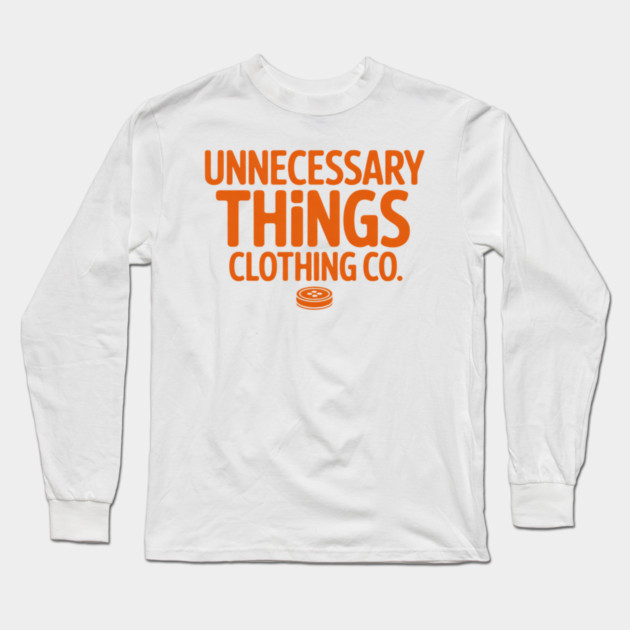 Unnecessary Things - Text Logo Long Sleeve T-Shirt by Lou Johnson