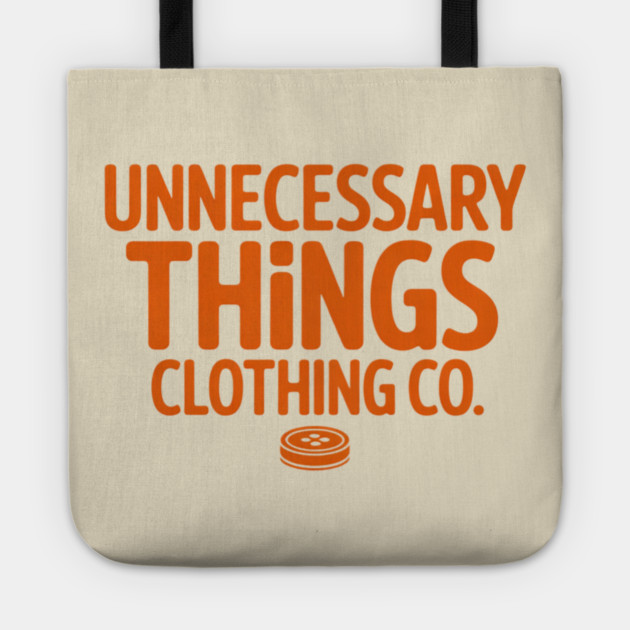 Unnecessary Things - Text Logo Tote by Lou Johnson