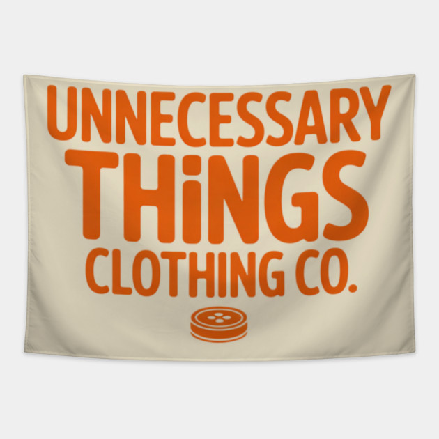 Unnecessary Things - Text Logo Tapestry by Lou Johnson