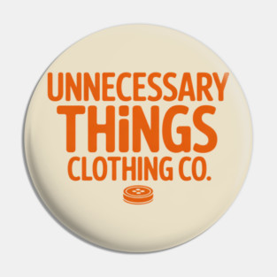 Unnecessary Things - Text Logo Pin