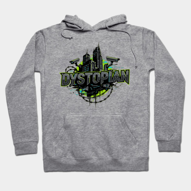 Dystopian Fiction Rules Hoodie by H. R. Sinclair