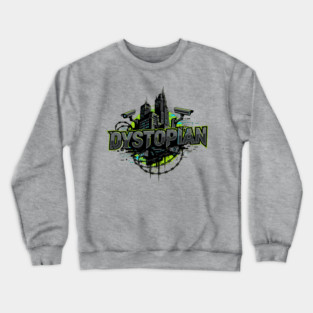 Dystopian Fiction Rules Crewneck Sweatshirt