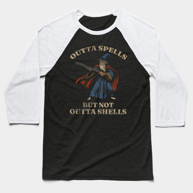 Outta Spells But Not Outta Shells Wizard Fantasy Meme Baseball T-Shirt by yangho