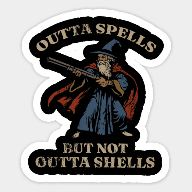Outta Spells But Not Outta Shells Wizard Fantasy Meme Sticker by yangho