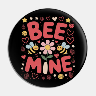Bee Mine Sweethearts Girlfriends Boyfriends Valentines Day Pin