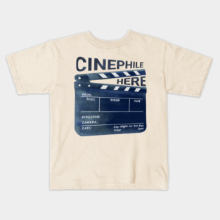 Cinephile Here Kids T-Shirt