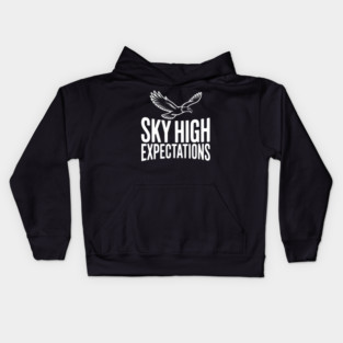 Sky High Expectations Kids Hoodie
