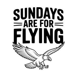 Sundays are for Flying T-Shirt