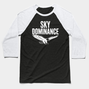 Sky Dominance Baseball T-Shirt