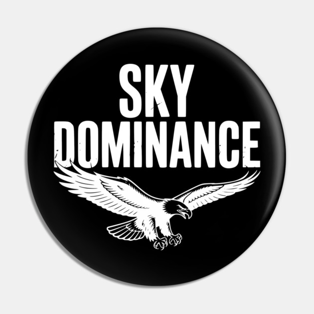 Sky Dominance Pin by Frank Ring