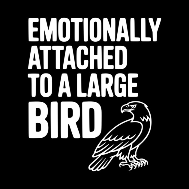 Emotionally Attached to a Large Bird by Frank Ring