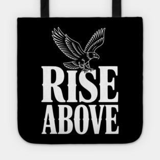 Rise Above Tote