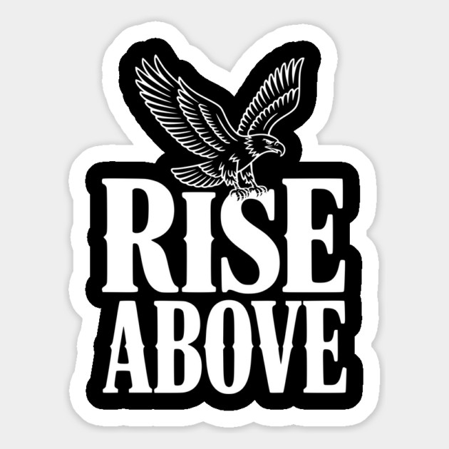 Rise Above Magnet by Frank Ring