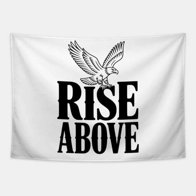 Rise Above Tapestry by Frank Ring
