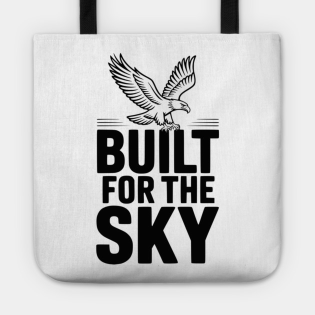 Built for the Sky Tote by Frank Ring