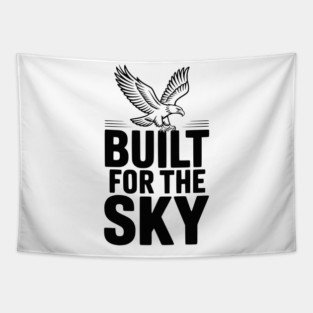Built for the Sky Tapestry
