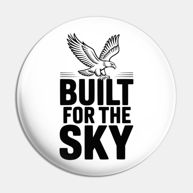 Built for the Sky Pin by Frank Ring