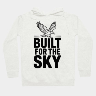 Built for the Sky Hoodie