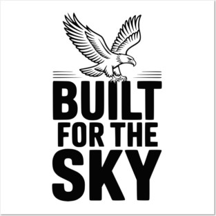 Built for the Sky Posters and Art