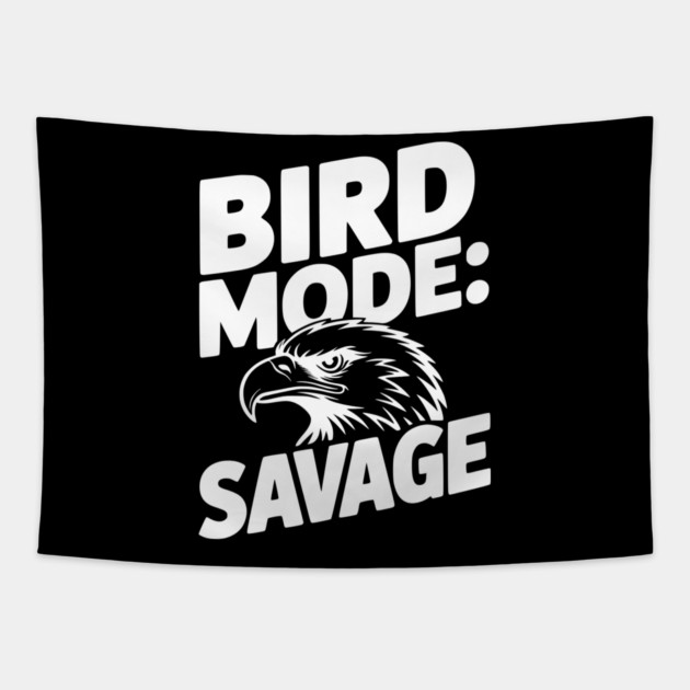 Bird Mode: Savage Tapestry by Frank Ring
