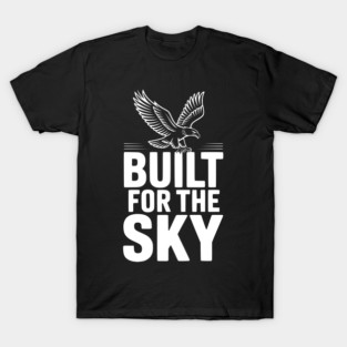 Built for the Sky T-Shirt