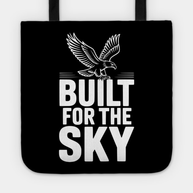 Built for the Sky Tote by Frank Ring