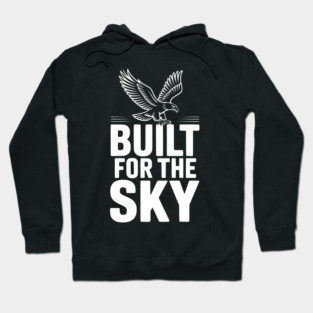 Built for the Sky Hoodie