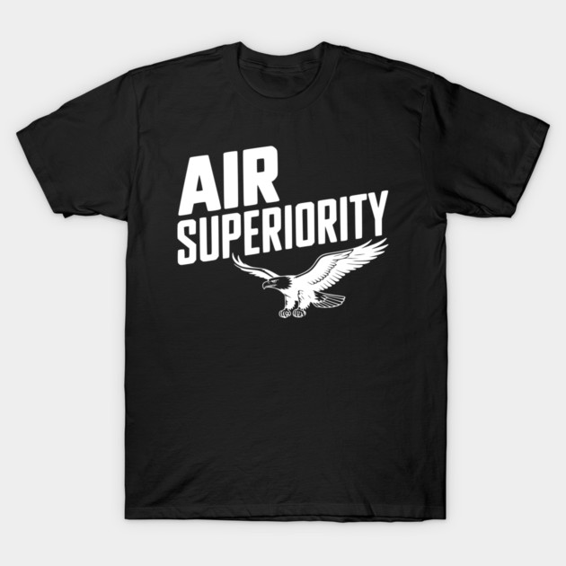 Air Superiority T-Shirt by Frank Ring