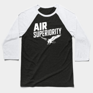 Air Superiority Baseball T-Shirt