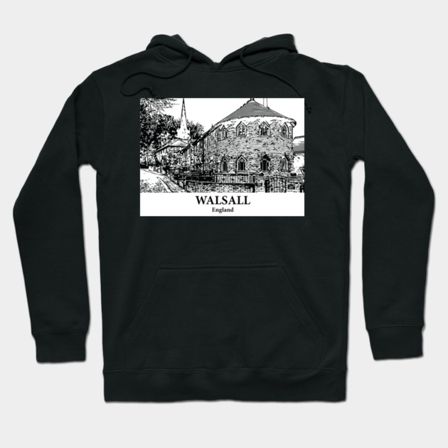 Walsall – England Hoodie by Lakeric