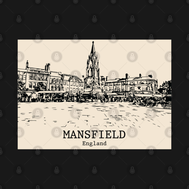 Mansfield – England by Lakeric