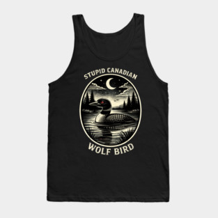 Stupid Canadian Wolf Bird Funny Canada Day Tank Top