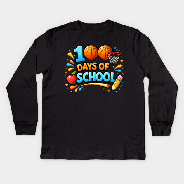 100 Days Of School Basketball Fun Teacher Appreciation Kids Long Sleeve T-Shirt by ArtistTee ⭐⭐⭐⭐⭐