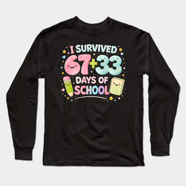 I Survived 67 + 33 Days Of School Elementary School Teacher Long Sleeve T-Shirt by ArtistTee ⭐⭐⭐⭐⭐