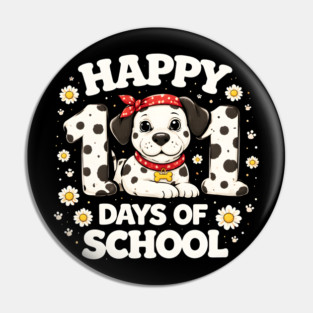 Happy 101 Days Of School Dalmatian Dog Teacher Pin