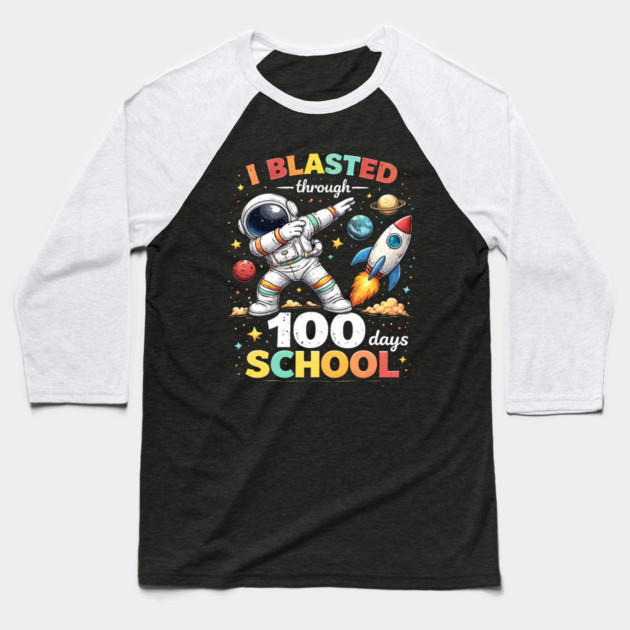 I Blasted Through 100 Days School for Students Baseball T-Shirt by ArtistTee ⭐⭐⭐⭐⭐