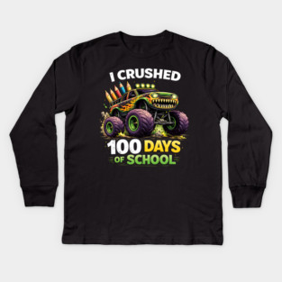 I Crushed 100 Days Of School Teacher Kids Long Sleeve T-Shirt