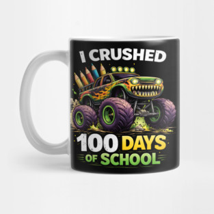 I Crushed 100 Days Of School Teacher Mug