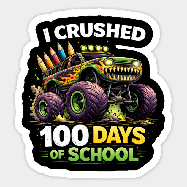 I Crushed 100 Days Of School Teacher Sticker by ArtistTee ⭐⭐⭐⭐⭐