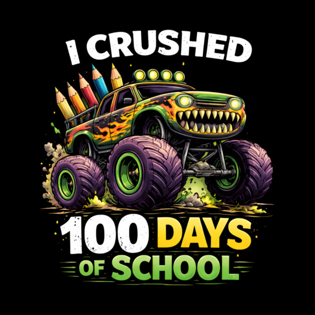 I Crushed 100 Days Of School Teacher by ArtistTee ⭐⭐⭐⭐⭐