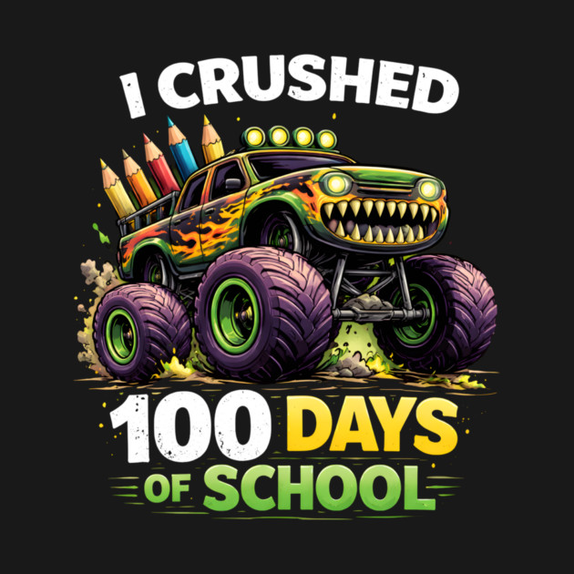 I Crushed 100 Days Of School Teacher by ArtistTee ⭐⭐⭐⭐⭐