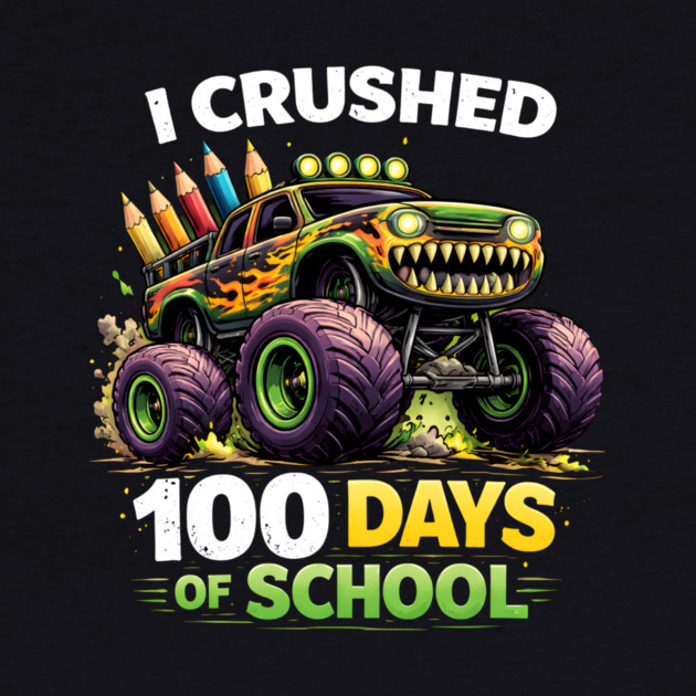 I Crushed 100 Days Of School Teacher by ArtistTee ⭐⭐⭐⭐⭐
