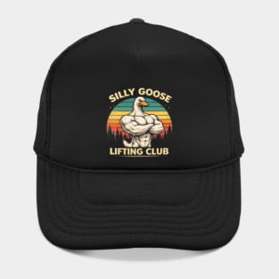 Silly Goose Lifting Club For Fitness Enthusiasts Hat